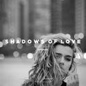 Shadows Of Love (OutaMatic Remix)   专辑