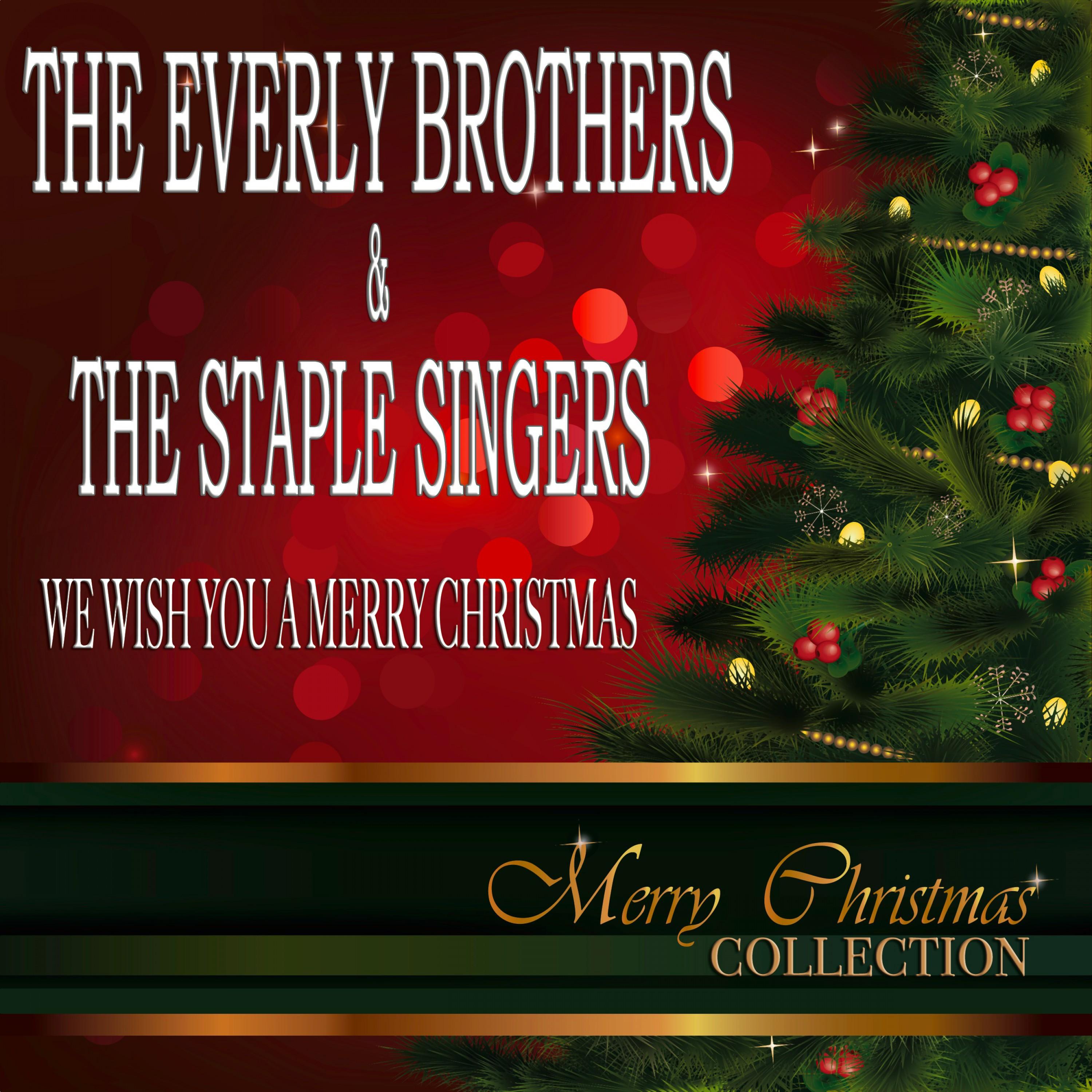 We Wish You a Merry Christmas