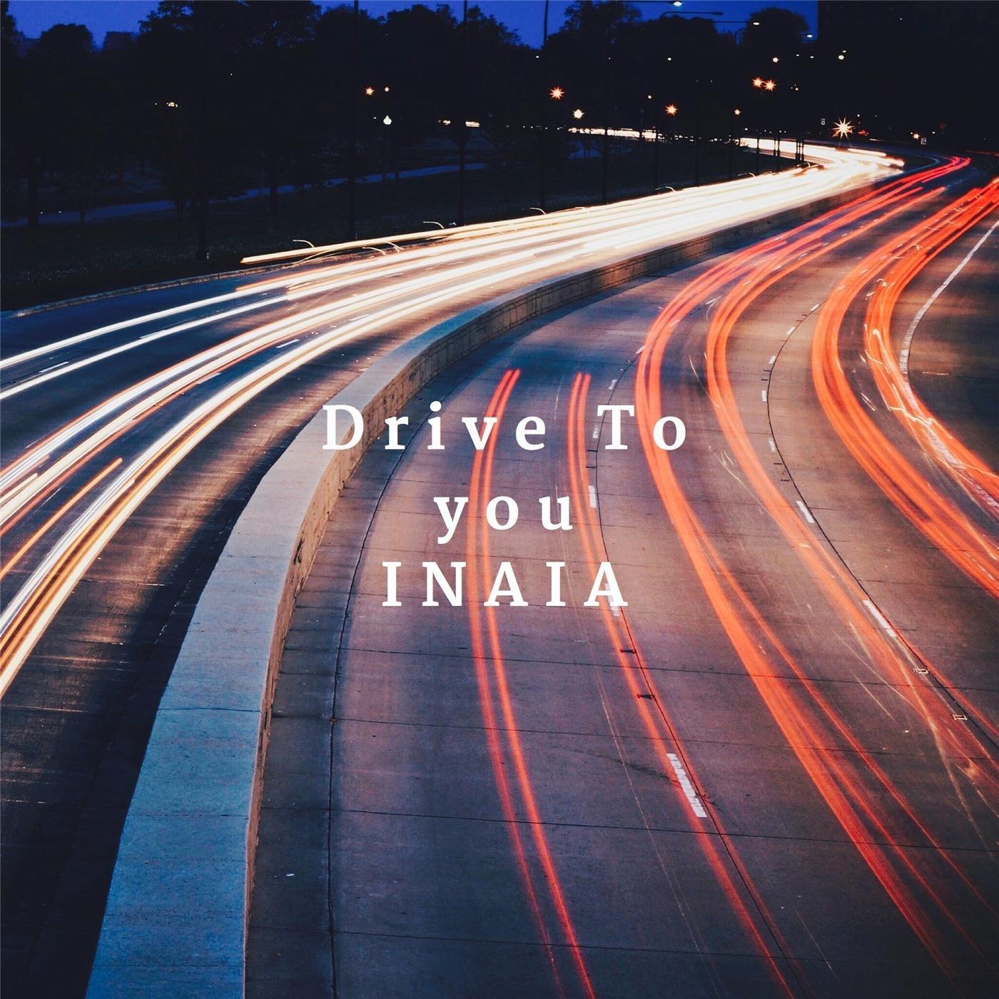 Drive to You