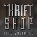 Thrift Shop专辑