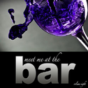 Meet Me At the Bar Vol.8专辑