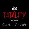 LRD - Fatality Riddim XVIII (feat. OneManArmy905)