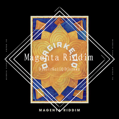 Magenta Riddim