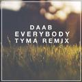 Everybody (TYMA Remix)