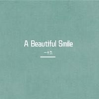 A Beautiful Smile (精消带和声) （精消原版立体声）
