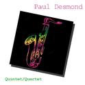 Paul Desmond: Quintet / Quartet专辑