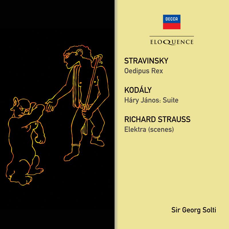 Stravinsky: Oedipus Rex; Strauss: Elektra (Scenes); Kodaly: Hary Janos Suite专辑