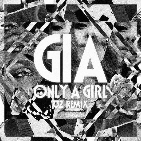  Only A Girl (ƱZ  Remix)专辑