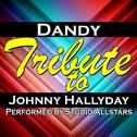 Dandy (A Tribute to Johnny Hallyday) - Single专辑
