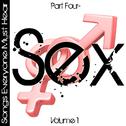 Songs Everyone Must Hear: Part Four - Sex Vol 1专辑