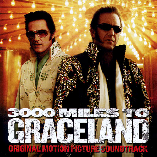 3000 Miles To Graceland