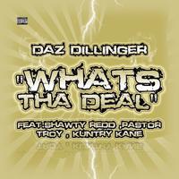 Daz Dillinger ft  Pastor Troy  Shawty Redd  Kuntry King - What s Tha Deal (instrumental)