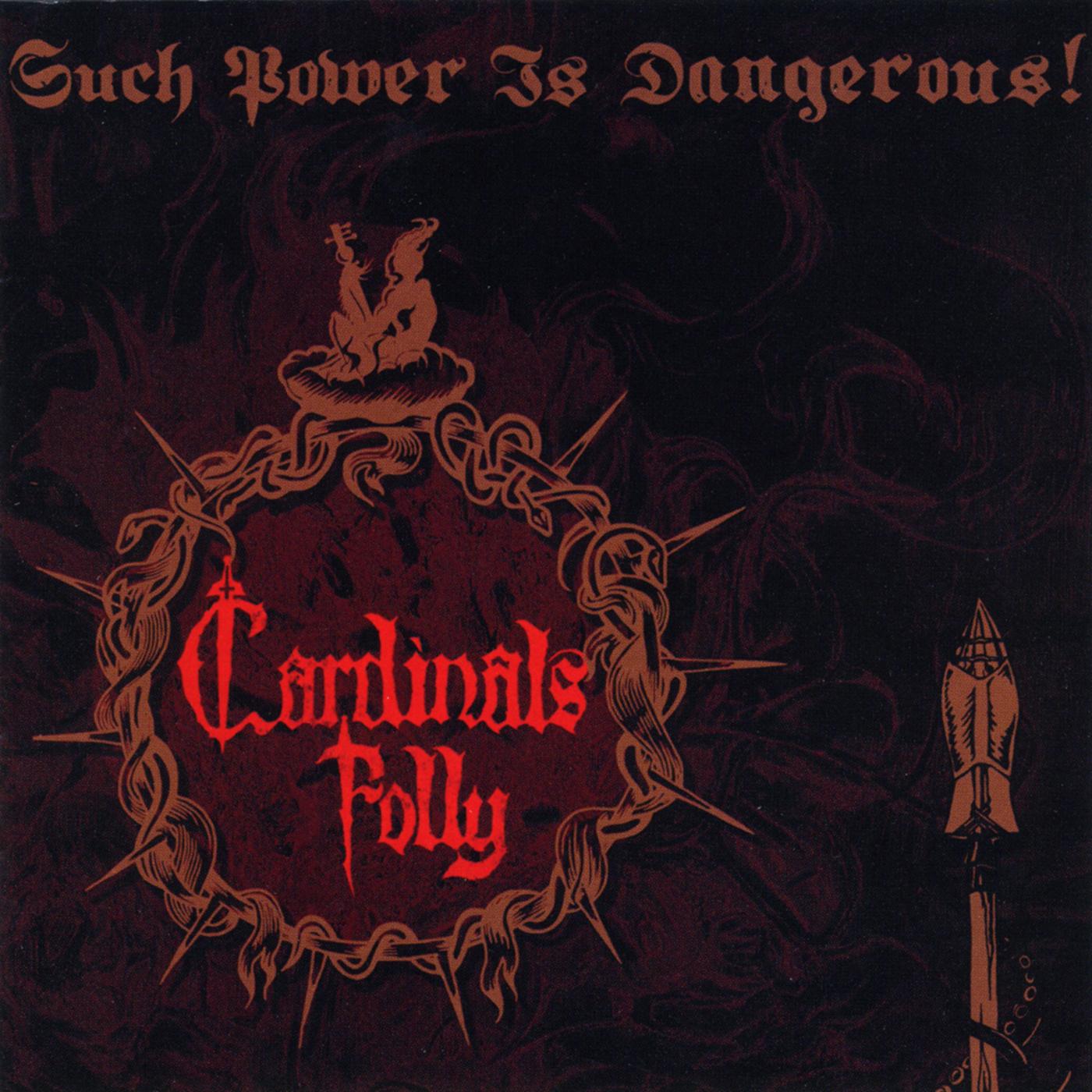 Such Power Is Dangerous!
