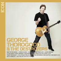 I Drink Alone - George Thorogood