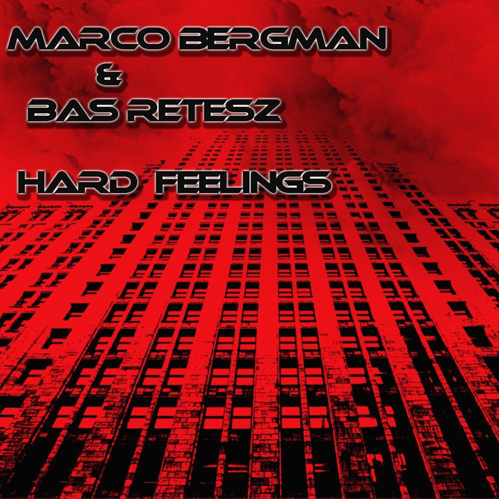 Marco Bergman - Hard Feelings (Original Mix)