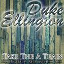 Take The A Train - (HD Digitally Re-Mastered 2011)专辑