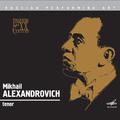 Russian Performing Art: Mikhail Alexandrovich, Tenor