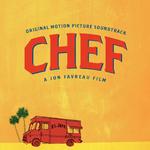 Chef (Original Motion Picture Soundtrack)专辑