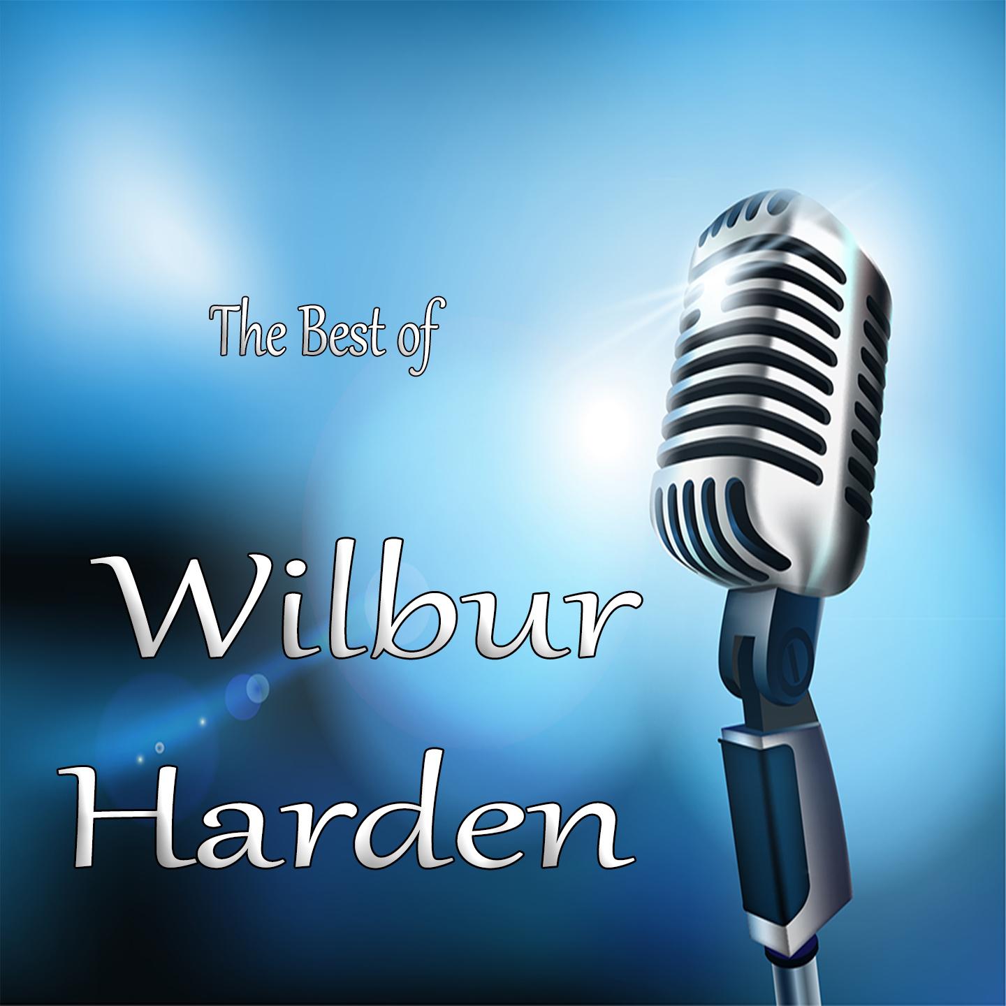 Best of Wilbur Harden专辑