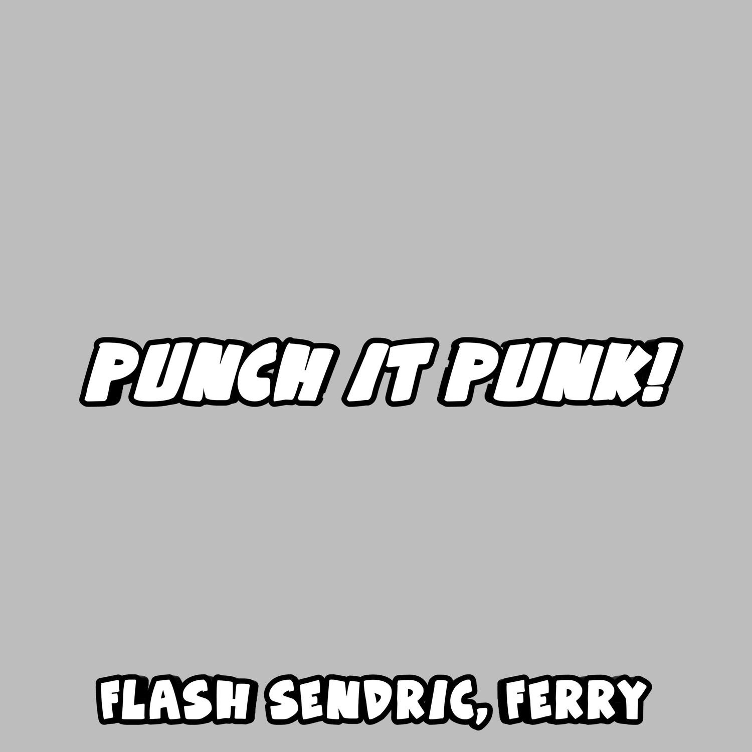 Punch it Punk!