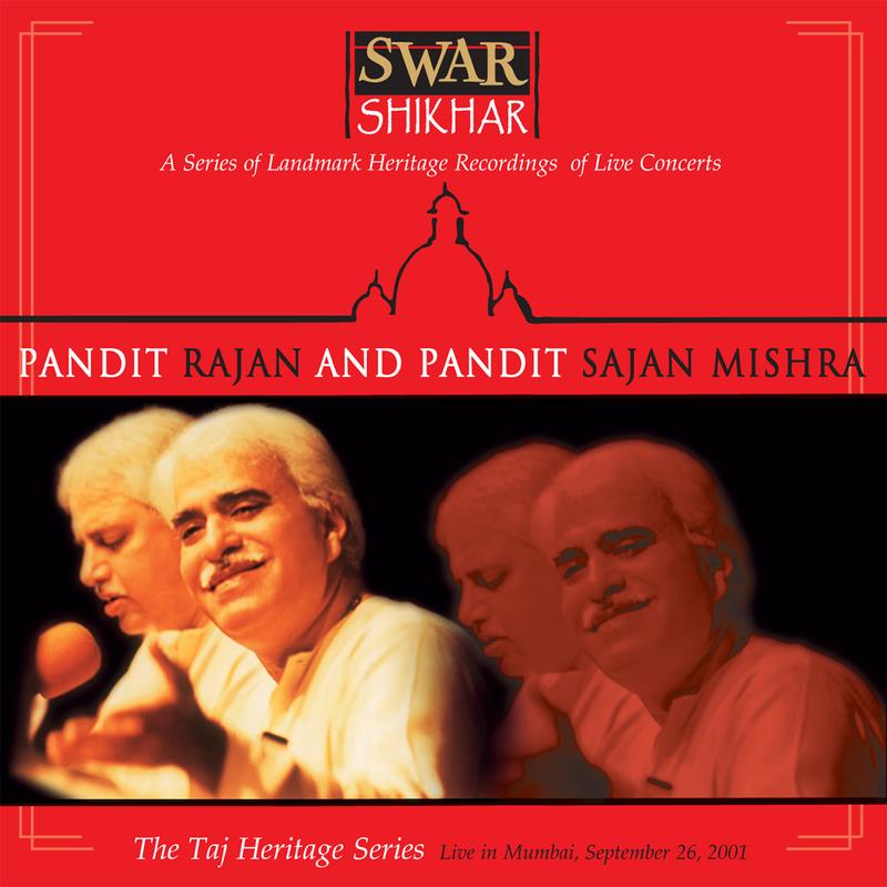 Swar Shikhar - The Taj Heritage Series: Live In Mumbai September 26 2001
