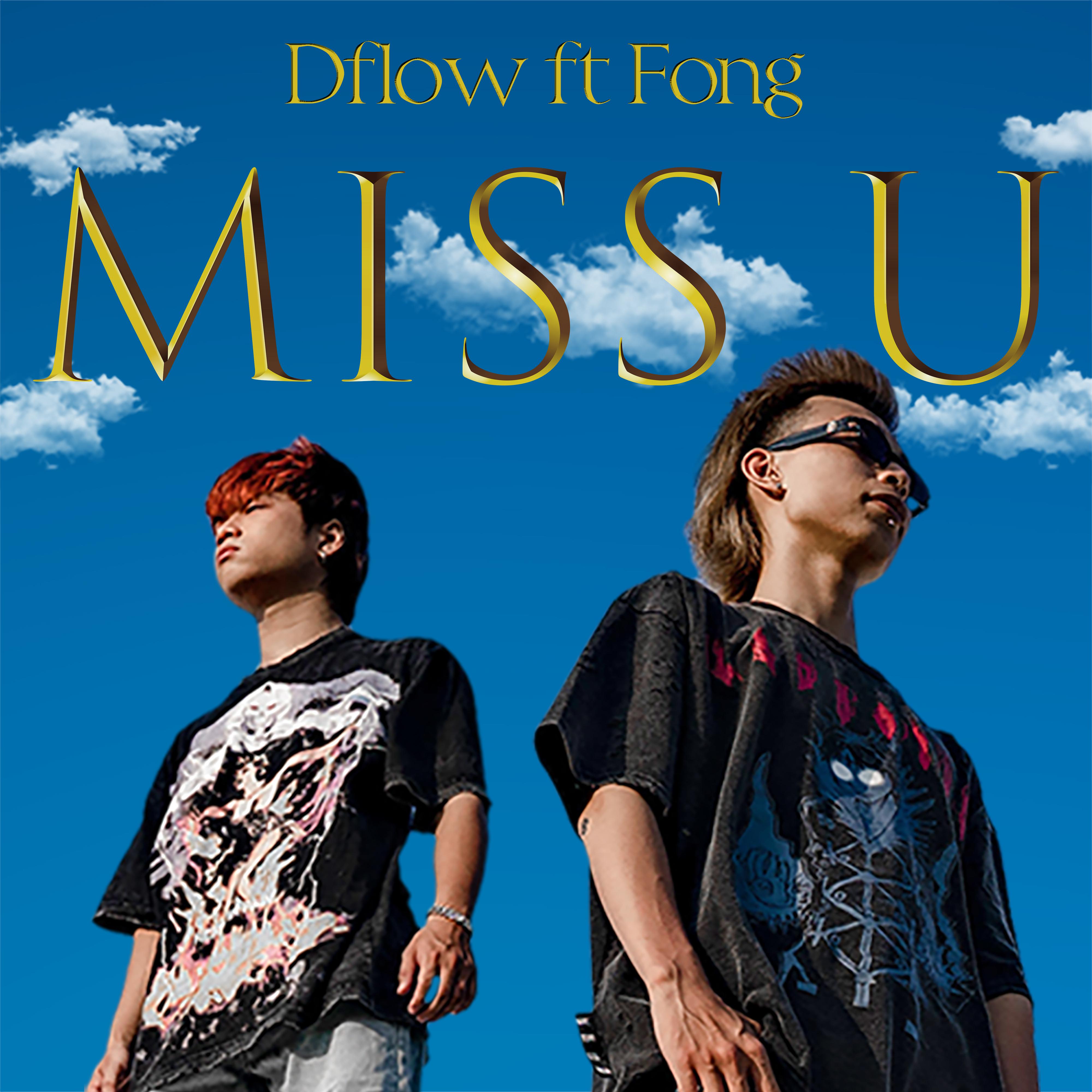 Fong - MISS U (feat. Fong)