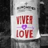 Monobloco - Viver de Love