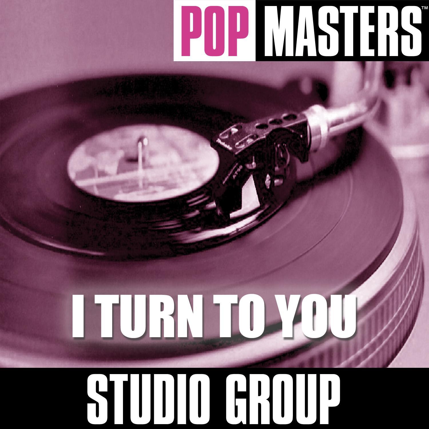 Pop Masters: I Turn To You