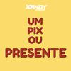 Xandy Almeida - Um Pix ou Presente (Dutch House)