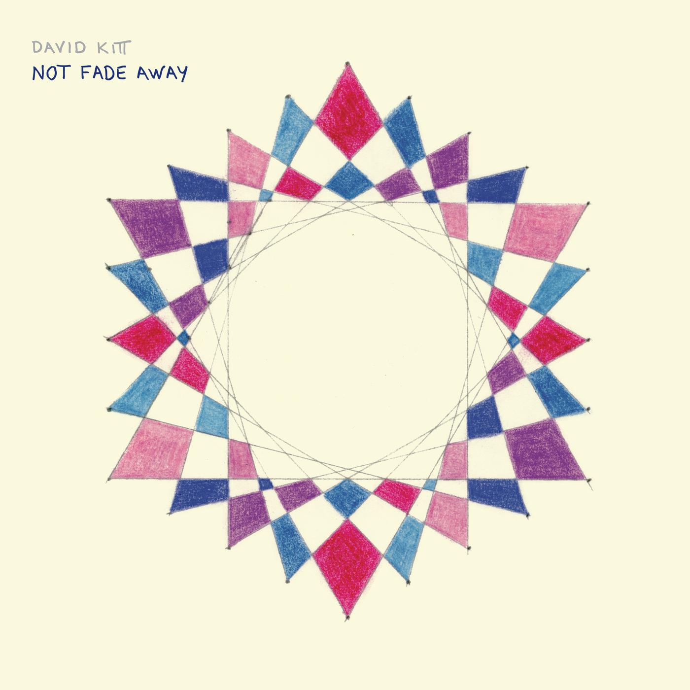 Not Fade Away