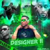 Bolyong - Designer 2 (feat. Mané Galinha & Young K)