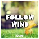 Follow Wind专辑