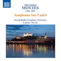 MOYZES, A.: Symphonies Nos. 3 and 4 (Slovak Radio Symphony, L. Slovák)