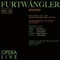 Furtwängler - Opera Live, Vol.14