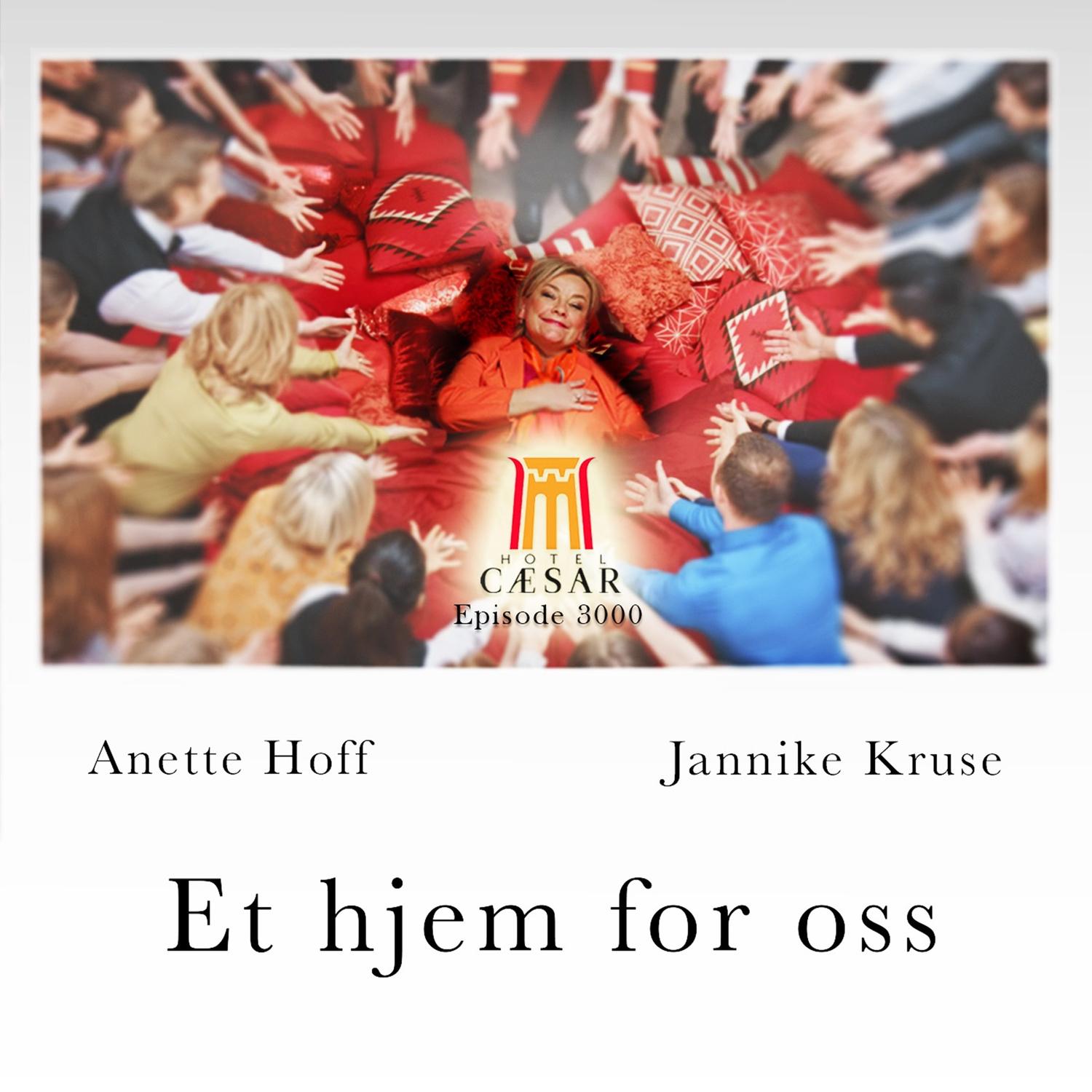 Et Hjem for Oss (Hotel Cæsar Episode 3000)