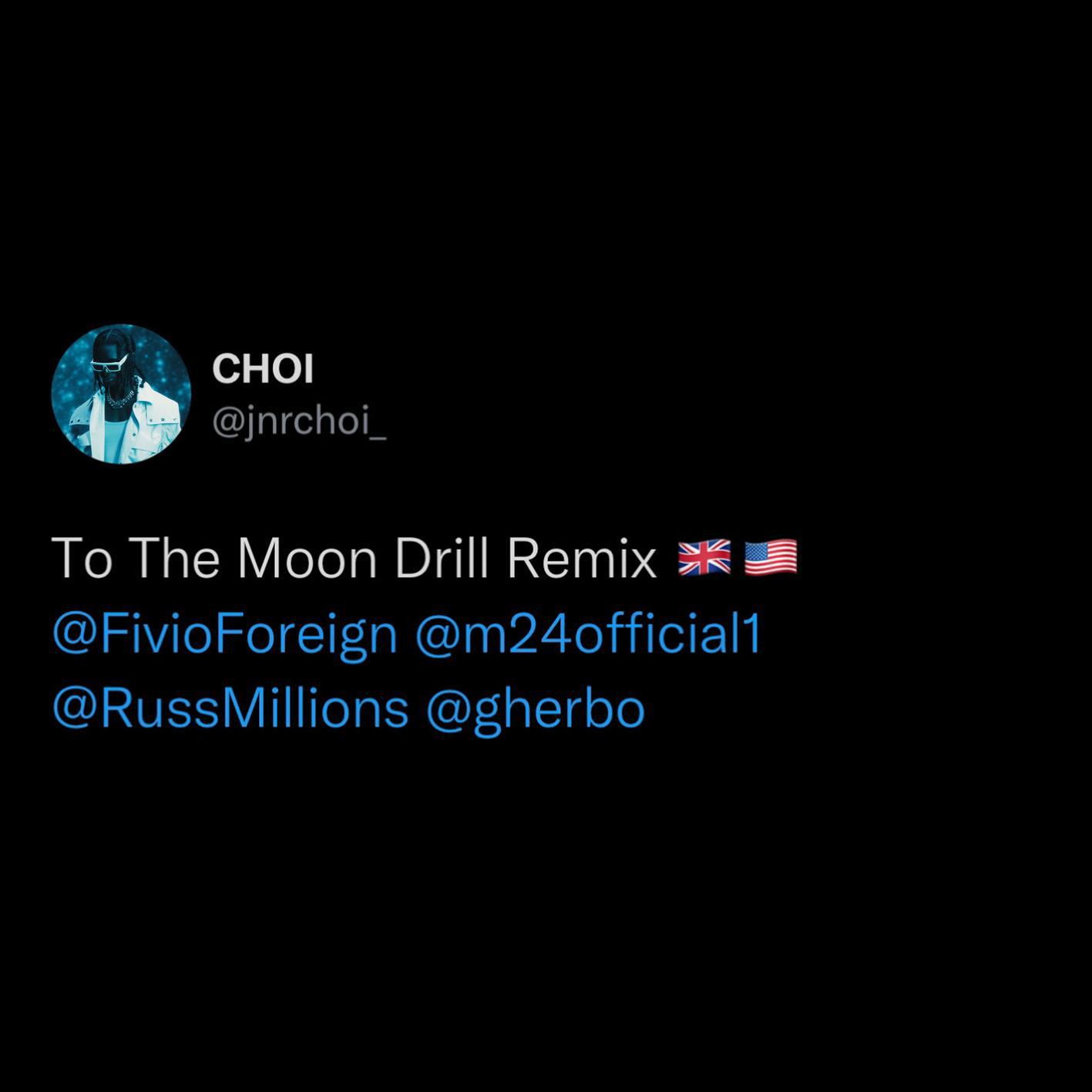 Jnr Choi - TO THE MOON (Drill Remix)