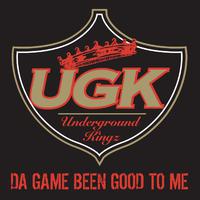 Da Game Been Good To Me - Ugk ( Instrumental Explicit )