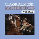 Classical Music Masterpieces, Vol. XXIX专辑