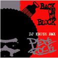 Back On Da Block (DJ Krush Remix)