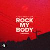 Rock My Body (with Sash!) (HÜMAN Remix)