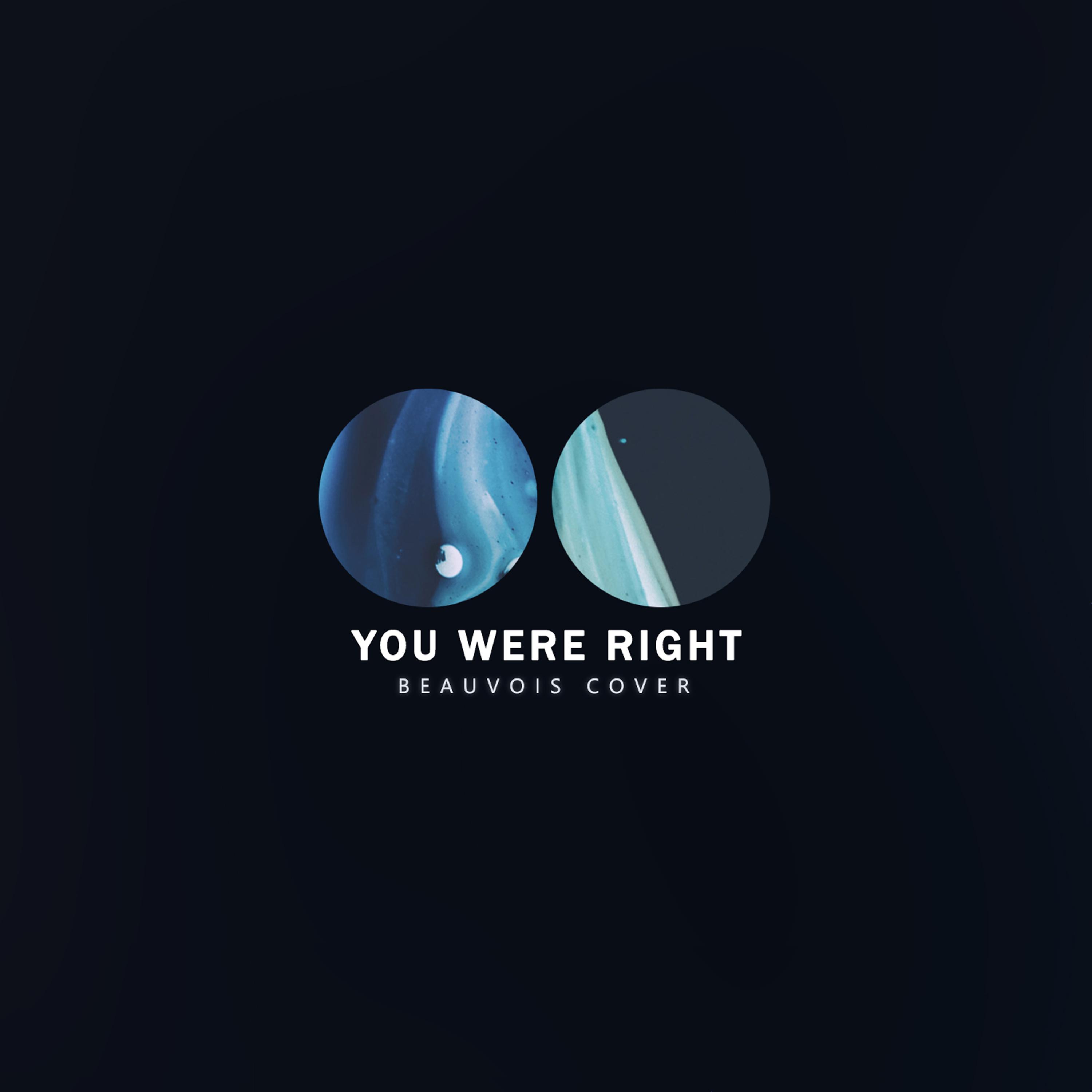 You Were Right专辑