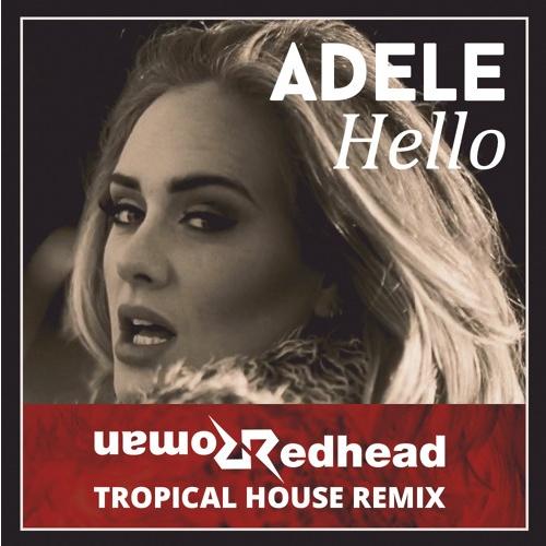 Hello (Redhead Roman Remix)