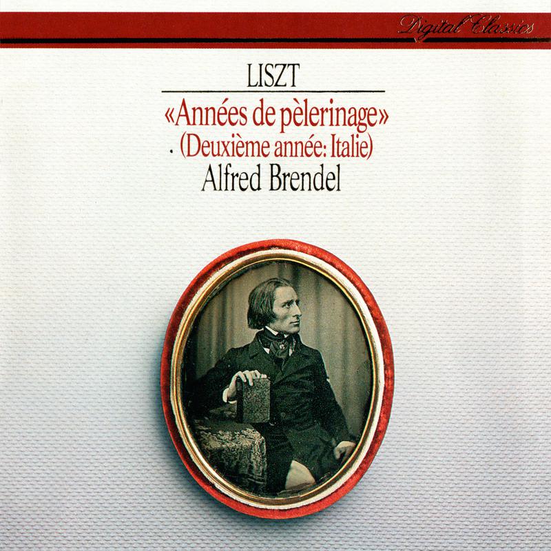 Liszt: Années de pèlerinage: Deuxième année - Italie专辑