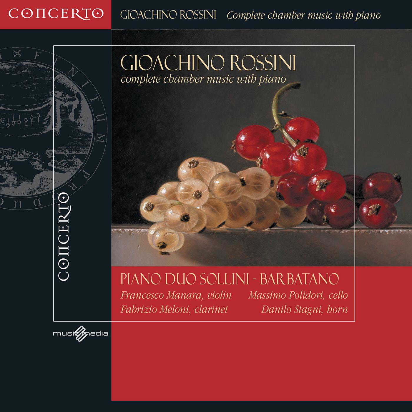 ROSSINI, G.: Chamber Music with Piano (Complete) (Sollini, Barbatano, Manara, Stagni, Polidori, Meloni)