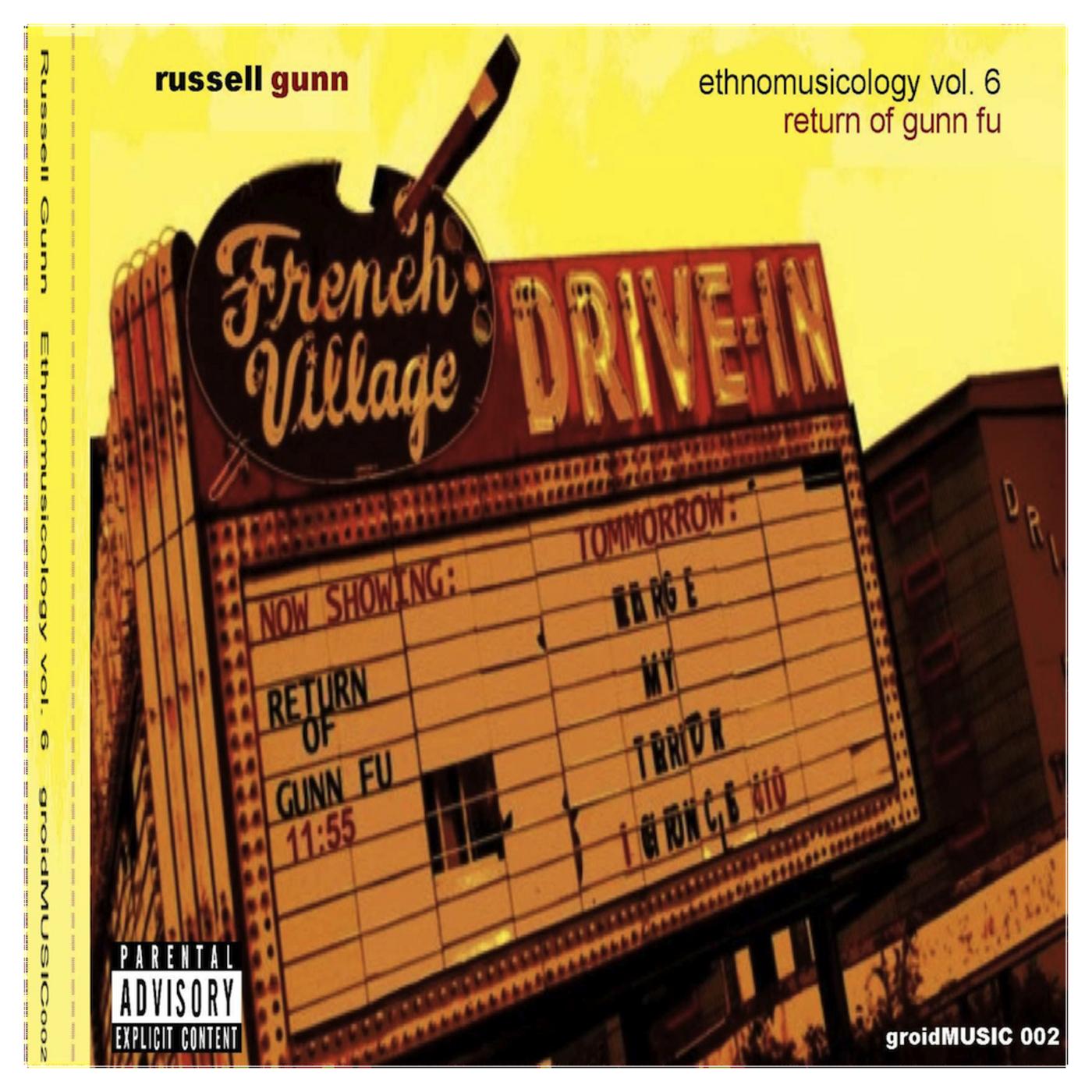 Ethnomusicology, Vol. 6 return of gunn fu