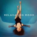 Relaxation Mood专辑