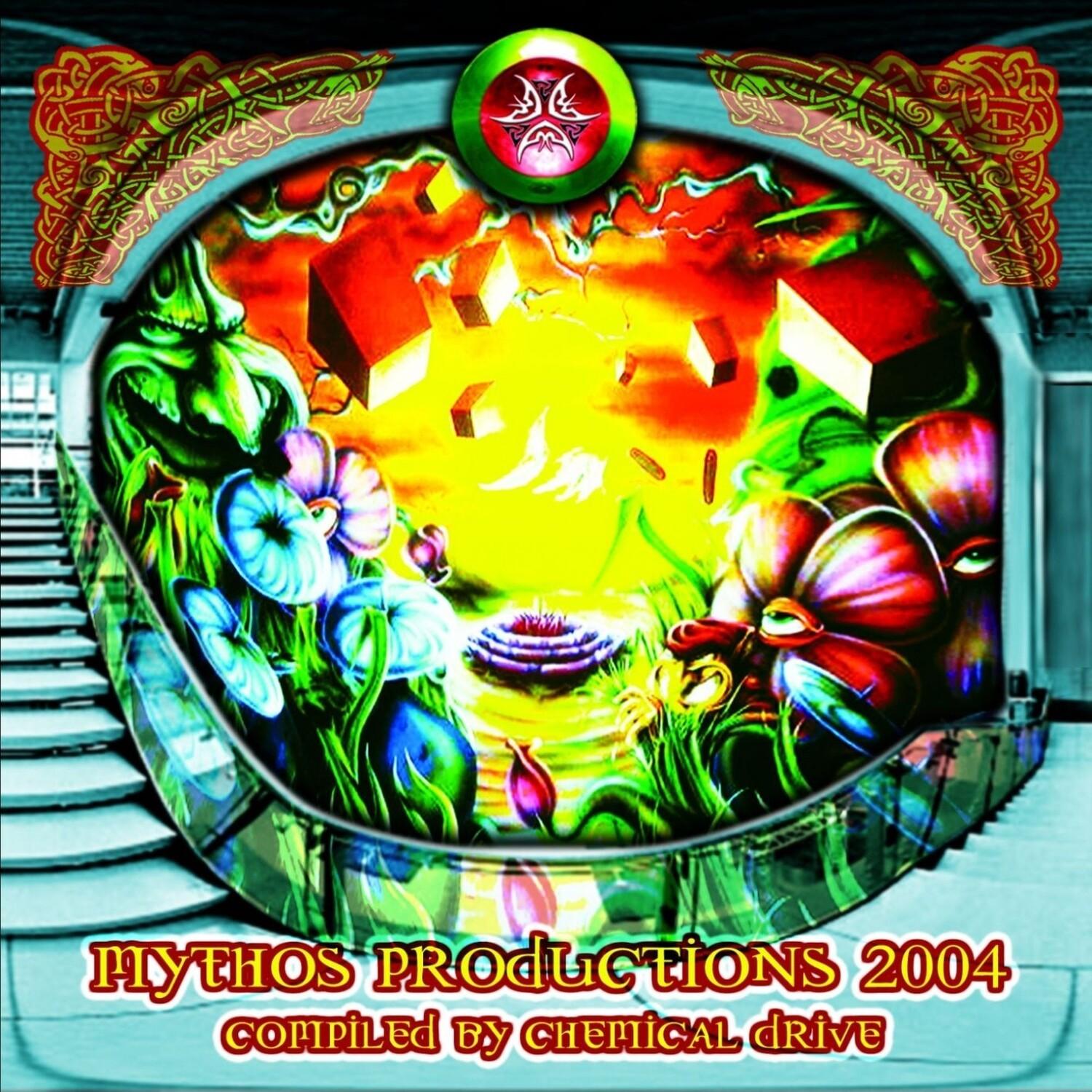 Mythos Productions 2004 (Compiled by Chemical Drive)