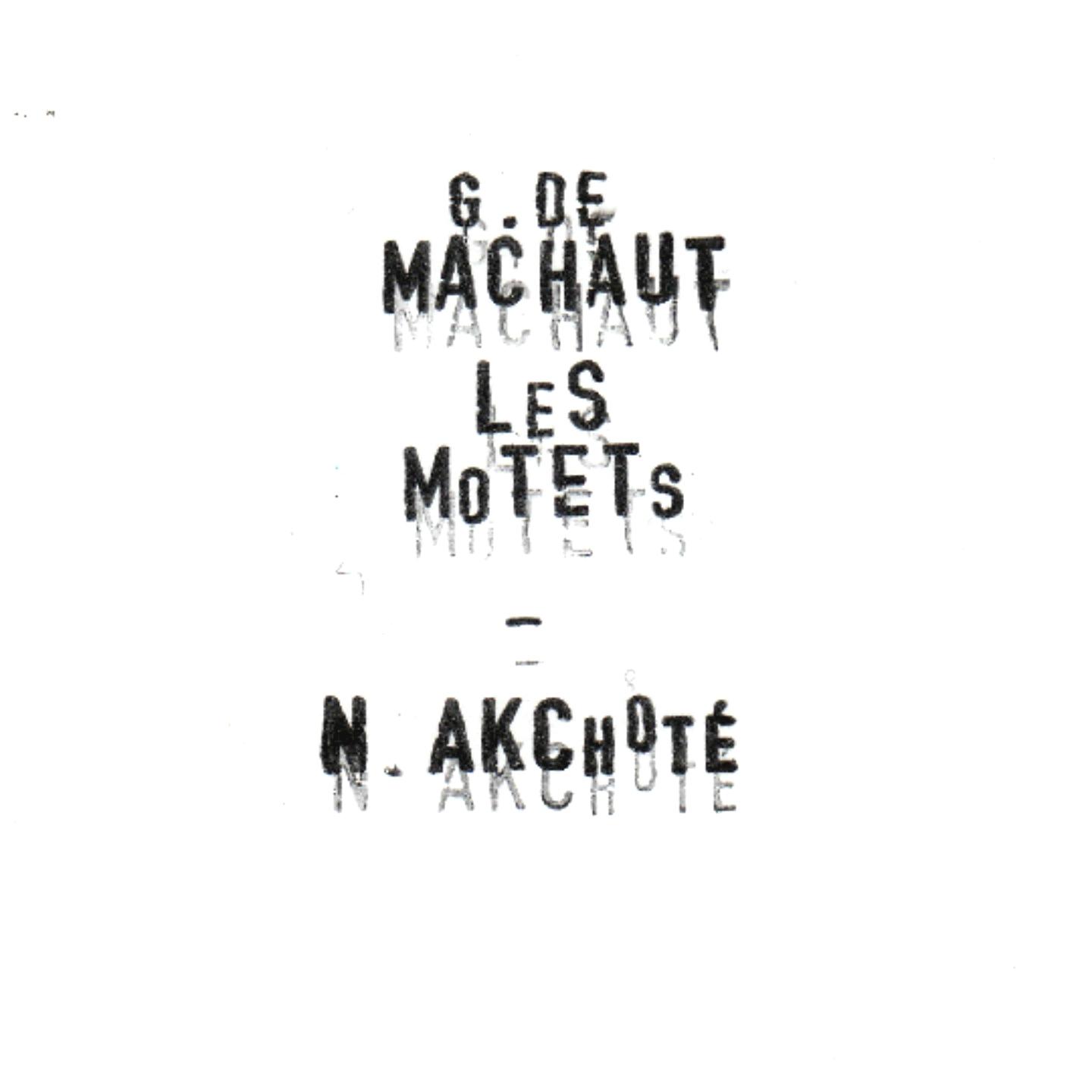 Guillaume de Machaut: Les motets, vol. 1