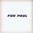 FOR PAUL