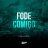 Loba Chastin - Fode Comigo